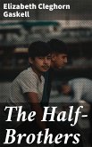 The Half-Brothers (eBook, ePUB)