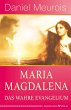 Maria Magdalena - das wahre Evangelium... - Bild 1