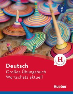 Deutsch Großes Übungsbuch Wortschatz aktuell A2-C1. Buch - Techmer, Marion; Brill, Lilli Marlen