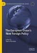 The European Union's New Foreign Policy - Bild 1