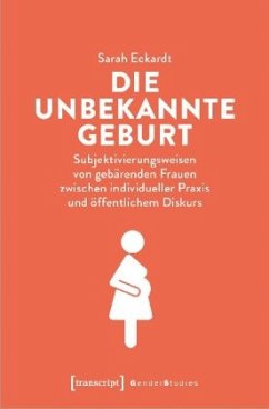 Die unbekannte Geburt - Eckardt, Sarah