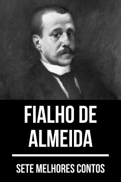 7 melhores contos de Fialho de Almeida (eBook, ePUB) - de Almeida, Fialho; Nemo, August