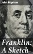 Franklin: A Sketch (eBook, ePUB) - Bild 1