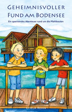 Geheimnisvoller Fund am Bodensee (eBook, ePUB) - Rehn, Gisela