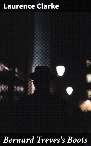 Bernard Treves's Boots (eBook, ePUB) Bernard Treves's Boots (eBook, ePUB)