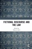 Fictional Discourse and the Law (eBook, ePUB)
