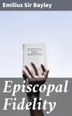 Episcopal Fidelity (eBook, ePUB)