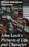 John Leech's Pictures of Life and Character (eBook, ePUB)