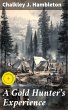 A Gold Hunter's Experience (eBook, ePUB) - Bild 1