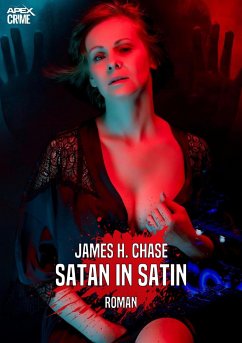 SATAN IN SATIN (eBook, ePUB) - Chase, James H.