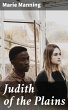 Judith of the Plains (eBook, ePUB) - Bild 1