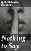 Nothing to Say (eBook, ePUB)