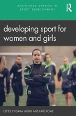 Developing Sport for Women and Girls (eBook, ePUB)