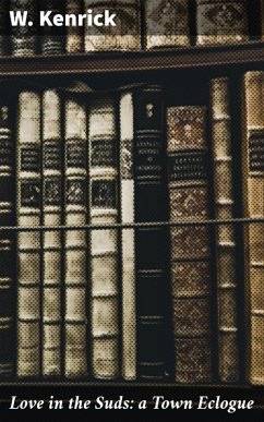 Cover Love in the Suds: a Town Eclogue (eBook, ePUB)