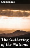 The Gathering of the Nations (eBook, ePUB)