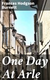 One Day At Arle (eBook, ePUB)