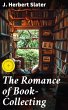 The Romance of Book-Collecting (eBook,... - Bild 1