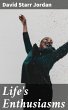Life's Enthusiasms (eBook, ePUB) - Bild 1