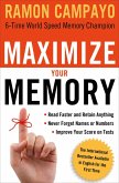 Maximize Your Memory (eBook, ePUB) Maximize Your Memory (eBook, ePUB)