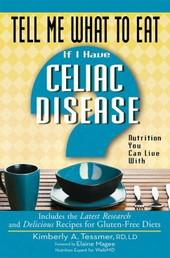 Cover Tell Me What to Eat if I Have Celiac Disease (eBook, ePUB)