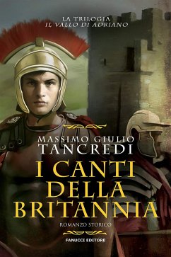 Cover I canti della Britannia (Il Vallo di Adriano #2) (eBook, ePUB)