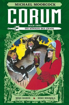 Die Königin des Chaos / Corum Bd.2 - Baron, Mike;Moorcock, Michael;Kelley, Jones