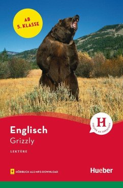 Grizzly. Lektüre mit Audios online - Murray, Sue