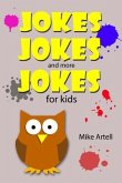 Jokes Jokes And More Jokes For Kids (eBook, ePUB)