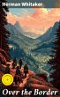 Over the Border (eBook, ePUB) - Bild 1