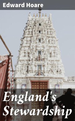 England's Stewardship (eBook, ePUB) - Hoare, Edward