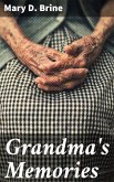 Grandma's Memories (eBook, ePUB)