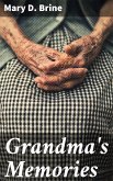 Grandma's Memories (eBook, ePUB)