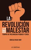 La revolución del malestar (eBook, ePUB)