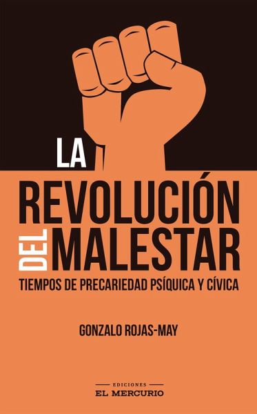 La revolución del malestar (eBook, ePUB)