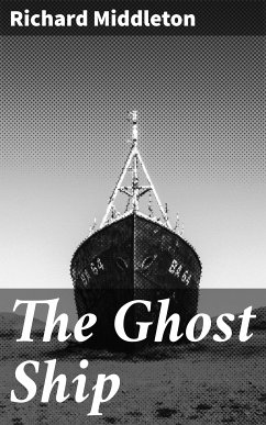 The Ghost Ship (eBook, ePUB) - Middleton, Richard