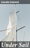 Under Sail (eBook, ePUB)