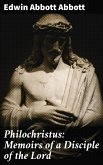 Philochristus: Memoirs of a Disciple of the Lord (eBook, ePUB)