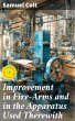 Improvement in Fire-Arms and in the... - Bild 1