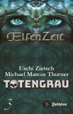 Elfenzeit 3: Totengrau (eBook, ePUB)