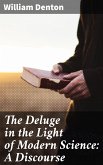 The Deluge in the Light of Modern Science: A Discourse (eBook, ePUB)