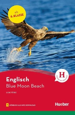 Blue Moon Beach. Lektüre mit Audios online - Murray, Sue