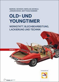 Old- und Youngtimer - Band 2 - Schoch, Marcel; Aichele, Nikolas; Book, Jürgen; Kemmer, Matthias