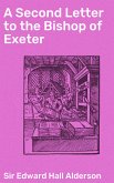 A Second Letter to the Bishop of Exeter (eBook, ePUB)