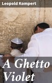 A Ghetto Violet (eBook, ePUB)