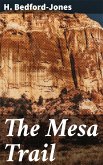 The Mesa Trail (eBook, ePUB)