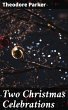 Two Christmas Celebrations (eBook, ePUB) - Bild 1