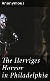 The Herriges Horror in Philadelphia (eBook, ePUB)