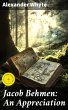Jacob Behmen: An Appreciation (eBook,... - Bild 1