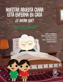Nuestra abuelita Clara está enferma (eBook, ePUB) Nuestra abuelita Clara está enferma (eBook, ePUB)