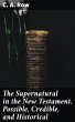 The Supernatural in the New Testament,... - Bild 1